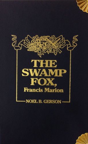 The Swamp Fox, Francis Marion book cover
