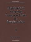 Handbook of Chemical Compound Data for Process Safety (Library of Physico-Chemical Property Data)