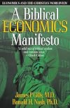 A Biblical Economics Manifesto: Economics and the Christian World View