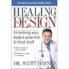 Healing By Design: Unlocking your body's potential to heal itself