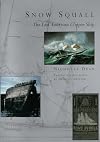 Snow Squall: The Last American Clipper Ship