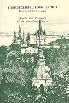 Hieroschemamonk Feofil: Fool-for-Christ's-Sake. Ascetic and Visionary of the Kiev-Caves Lavra