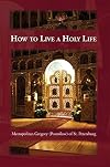How to Live a Holy Life