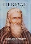 Herman: A Wilderness Saint: From Sarov, Russia to Kodiak, Alaska