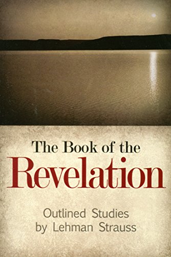 The Book of Revelation (Lehman Strauss)