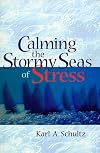 Calming the Stormy Seas of Stress