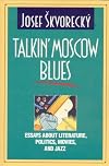 Talkin' Moscow Blues