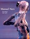 Manuel Neri : early work, 1953-1978