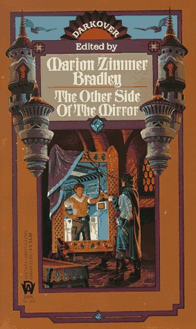 The Other Side of the Mirror -Darkover Anthologies book cover