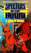 Specters of the Dawn