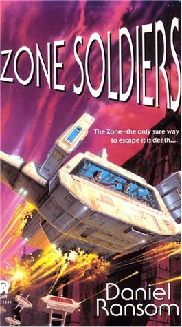 Zone Soldiers (As:Daniel Ransom) cover