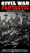 Civil War Fantastic
