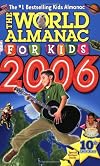 The World Almanac for Kids 2006