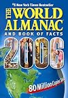 The World Almanac and Book of Facts 2006