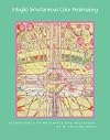 Intaglio Simultaneous Color Printmaking: Significance of Materials and Processes