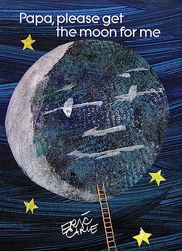 Papa, Please Get the Moon for Me book cover