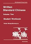 Written Standard Chinese. Volume Two: Student Workbook