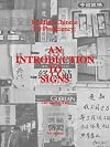 Reading Chinese for Proficiency: An Introduction to Signs