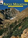 Rocky Mountain: The Story Behind the Scenery