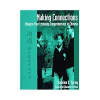 Making Connections Enhance Your Listening Comprehension In Chinese- Simplified Character
