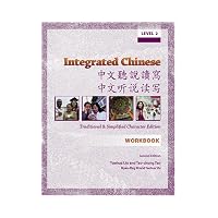 Integrated Chinese Level 2 Traditional and Simplified Character Edition