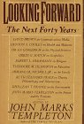 Looking Forward: The Next Forty Years
