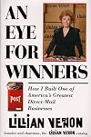An Eye for Winners: How I Built One of America's Greatest Direct-Mail Businesses