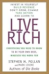 Live Rich: Everything You Need to Know to Be Your Own Boss, Whoever You Work for