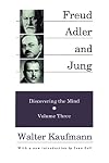 Discovering the Mind: Freud, Adler, Jung