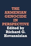 The Armenian Genocide in Perspective