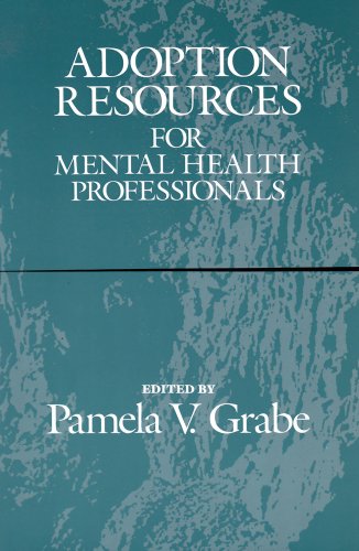 Cover of Adoption Resources for Mental Health Professionals