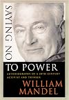 Saying No to Power: Autobiography of a 20th Century Activist and Thinker