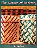 The Nature Of Basketry