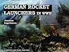 German Rocket Launchers in WWII