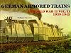 German Armored Trains in World War II, Vol. II (Schiffer Military History) (v. 2)