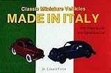 Classic Miniature Vehicles Made In Italy