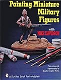 Painting Miniature Military Figures