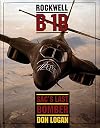 Rockwell B-1B: SAC's Last Bomber (Schiffer Military/Aviation History)