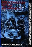 Volkswagens Of The Wehrmacht German Vehicles In World War Ii