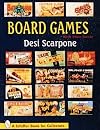 Board Games: With Price Guide (A Schiffer Book for Collectors)