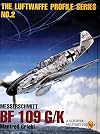 Messerschmitt BF 109G/K (Luftwaffe Profile Series)