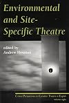 Environmental and site-specific theatre