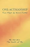 One-Actmanship