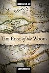 The Edge of the Woods - Iroquoia, 1534-1701