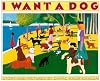 I Want a Dog