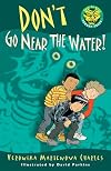 Don't Go Near the Water! (Easy-to-Read Spooky Tales)