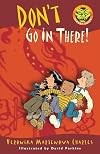 Don't Go In There! (Easy-to-Read Spooky Tales)
