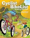 Cyclist BikeList: The Book for Every Rider