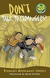 Don't Talk to Strangers! (Easy-to-Read Spooky Tales)