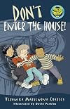 Don't Enter the House! (Easy-to-Read Spooky Tales)